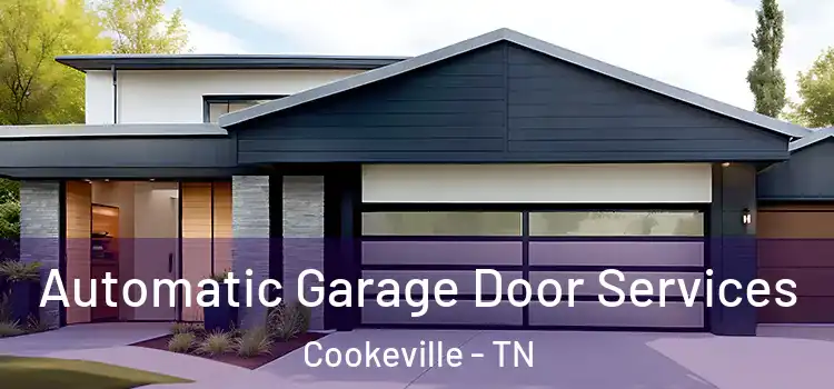  Automatic Garage Door Services Cookeville - TN