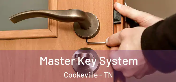 Master Key System Cookeville - TN