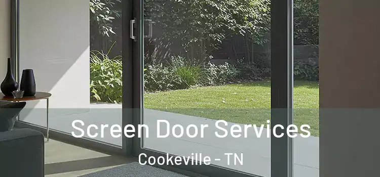 Screen Door Services Cookeville - TN